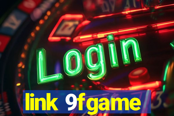 link 9fgame